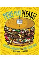 More Meat Please!