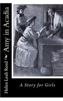 Amy in Acadia: A Story for Girls