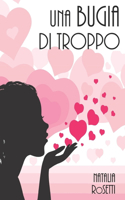 bugia di troppo
