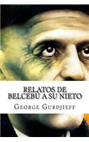 Relatos de Belcebú a Su Nieto
