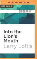 Into the Lion's Mouth