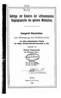 Beiträge zur Kenntnis der altfranzösischen umgangssprache des Späteren mittelalters: (German)