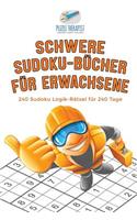 Schwere Sudoku-Bücher für Erwachsene 240 Sudoku Logik-Rätsel für 240 Tage