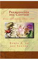 Premonición del Cántico