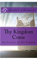 Thy Kingdom Come