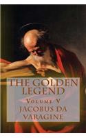 The Golden Legend: (aurea Legenda)