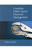 Canadian Public Sector Financial Management: (Queen's Policy Studies Series)
