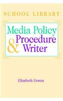 School Lib Media Policy & Procedur