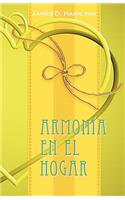 Armonia en el hogar