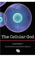 Cellular God: Samuel Butler's God the Known and God the Unknown