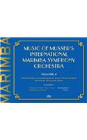 Music of Musser's International Marimba Symphony Orchestra