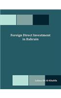 Foreign Direct Investment in Bahrain