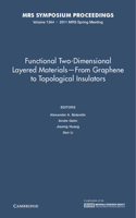 Functional Two-Dimensional Layered Materials -- From Graphene to Topological Insulators: Volume 1344