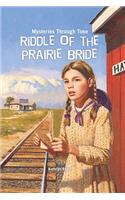 Riddle of the Prairie Bride