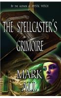 The Spellcaster's Grimoire