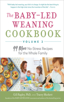 Baby-Led Weaning Cookbook, Volume Two