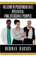 Maximum Performance Financial for Everyday People