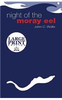 Night of the Moray Eel