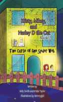 Kristy, Mikey, and Harley D the Cat - Book 2