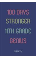100 Days Stronger 11th Grade Genuis