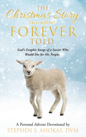 Christmas Story as it will be FOREVER Told