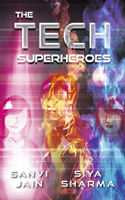 Tech Superheroes