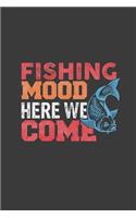 Fishing Mood Here We Come