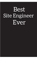 Best Site Engineer Ever