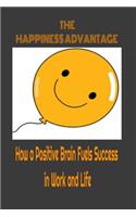 THE HAPPINESS advantage