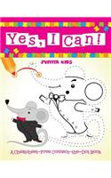 Yes, I Can! (A Cheatsheet-Free Connect-the-Dot Book)