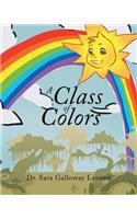 A Class of Colors: (English)