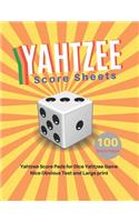 Yahtzee Score Sheets: V.17 Yahtzee Score Pads for Dice Yahtzee Game Nice Obvious Text and Large print yahtzee score cards 8.5*11 inch