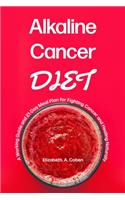 Alkaline Cancer Diet