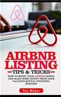 Airbnb Listing Tips and Tricks