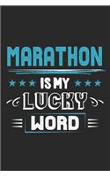 Marathon Is My Lucky Word