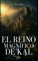 El reino magnífico de Kal