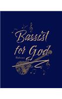 Bassist For God Psalm 33