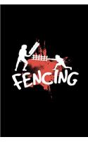 Fencing: 6x9 FENCING - lined - ruled paper - notebook - notes