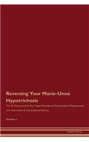 Reversing Your Marie-Unna Hypotrichosis