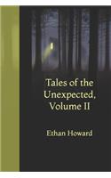Tales of the Unexpected, Volume II