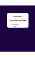 Graph Paper. Composition Notebook 120 Pages 8.5x11