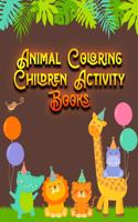 Animal Coloring Children Activity Books: Awesome 100+ Coloring Animals, Birds, Mandalas, Butterflies, Flowers, Paisley Patterns, Garden Designs, and Amazing Swirls for Adults Relaxation