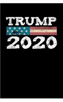 Trump 2020: College Ruled Lined Writing Notebook Journal, 6x9, 120 Pages