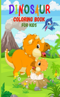 DINOSAUR Coloring Book for Kids