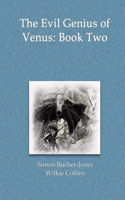 Evil Genius of Venus: Book Two: The Daemon Doctor