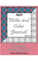 April Write and Color Journal - Volume 1: (1 April Write and Color Journal)