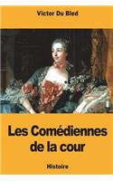 Les Comédiennes de la cour