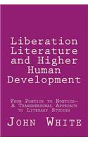 Liberation Literature and Higher Human Development