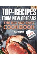 TOP-recipes from New Orleans. The Big and Easy Cookbook.