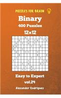 Puzzles for Brain Binary- 400 Easy to Expert 12x12 vol. 24